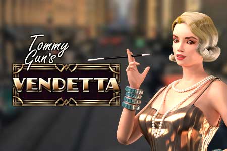 Tommy Gun's Vendetta